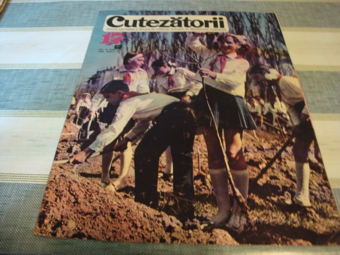 Revista Cutezatorii - nr 17 - aprilie 1969