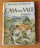 Casa din vale - Richard Llewellyn (Ed. Cultura Rom&acirc;nească - 1942)
