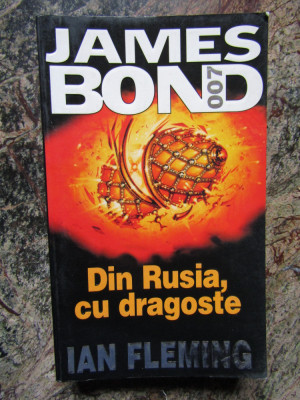 James Bond: Din Rusia, cu dragoste - Ian Fleming foto