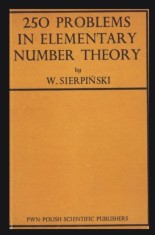 250 problems in elementary number theory / W. Sierpinski foto
