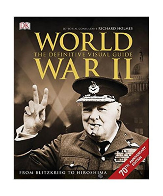 World War II The Definitive Visual Guide - Hardcover - Dorling Kindersley (DK) - DK Publishing (Dorling Kindersley) foto