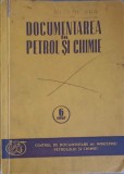 DOCUMENTAREA IN PETROL SI CHIMIE-MINISTERUL INDUSTRIEI PETROLULUI SI CHIMIEI-239971