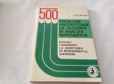 500 Probleme Pregatitoare De Algebra Si Analiza Matematica - Liviu PARSAN-P4