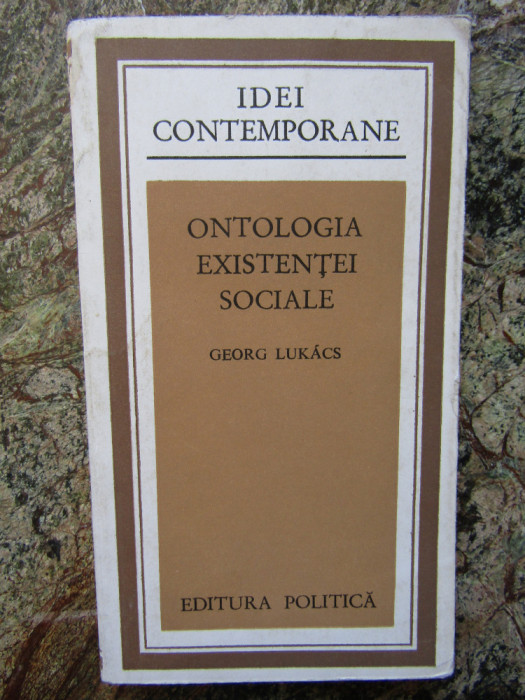 GEORG LUKACS - ONTOLOGIA EXISTENTEI SOCIALE