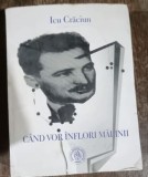 Icu Craciun - Cand vor inflori Malinii (cu dedicatie), 2018