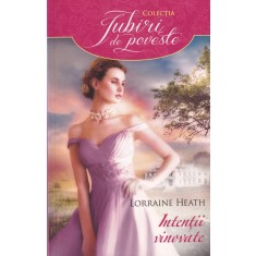 Lorraine Heath - Intentii vinovate