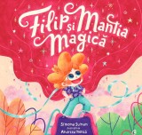 Filip si mantia magica - Simona Suman, Curtea Veche