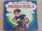 Moara vesela- Spiridon Vangheli