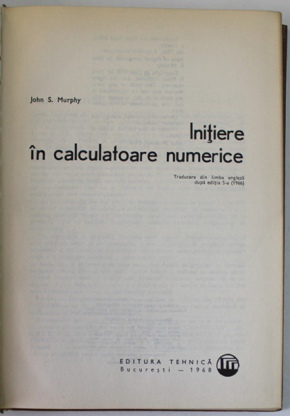 INITIERE IN CALCULATOARE NUMERICE de JOHN S. MURPHY , 1968