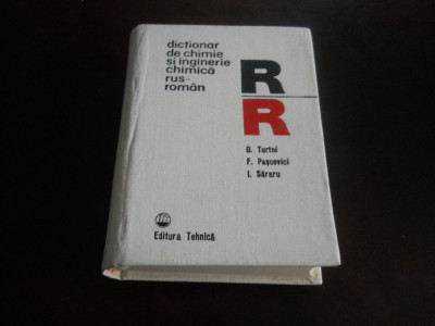 N.Amuzescu,E.Bardeanu - Dictionar de chimie si inginerie chimica Rus Roman 1978 foto