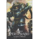 Perturabo - Olympia p&ouml;r&ouml;lye - Guy Haley