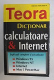 DICTIONAR, CALCULATOARE SI INTERNET de BRYAN PFAFFENBERGER, DAVID WALL , 1997