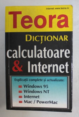 DICTIONAR, CALCULATOARE SI INTERNET de BRYAN PFAFFENBERGER, DAVID WALL , 1997 foto