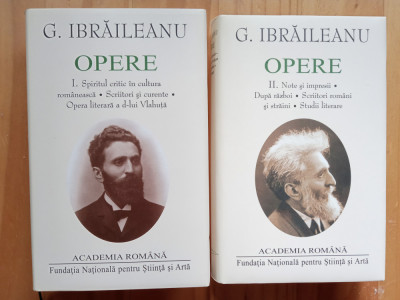 Gabaret Ibraileanu, Opere, vol. I + II, FNSA, Academia Romana foto