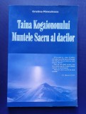 Cristina Panculescu - TAINA KOGAIONONULUI - MUNTELE SACRU AL DACILOR { 2008 }