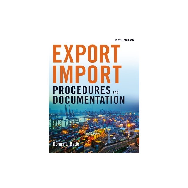 Export/Import Procedures and Documentation