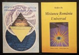 2x carti Melfior Ra &bull; MISIUNEA ROM&Acirc;NIA &amp; UNIVERSUL cu Dedicatie si Autograf 130 pag &bull; DESCIFRAREA ENIGMELOR PIRAMIDEI LUMINII CELESTE 110 pag Stare FB