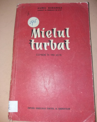 MIELUL TURBAT AUREL BARANGA PRINCEPS 1954 foto