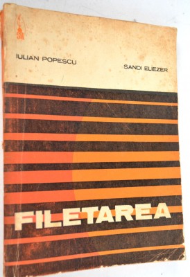 Filetarea - Iulian Popescu, Sandi Eliezer foto