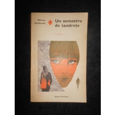 Werner Heiduczek - Un semestru de tandrete