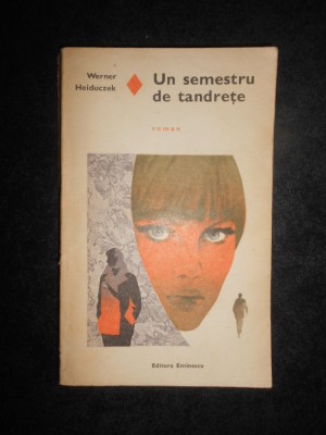 Werner Heiduczek - Un semestru de tandrete foto