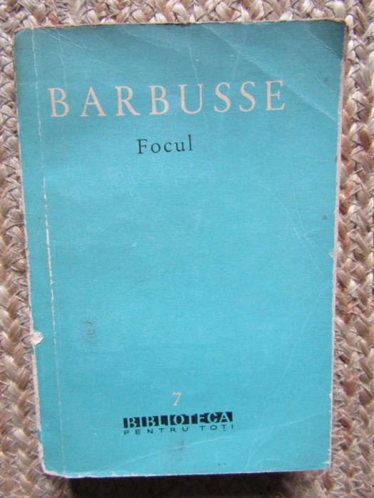 Focul - Henri Barbusse