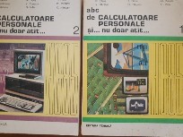 ABC de calculatoare personale si...nu doar atat 2 vol. - Gh. Rizescu