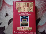 Reinventing the Warehouse, World Class Distribution Logistics - Roy L. Harmon (6)