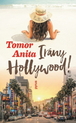 Ir&amp;aacute;ny Hollywood! - Tomor Anita foto