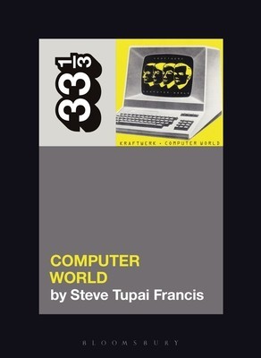 Kraftwerk&amp;#039;s Computer World foto