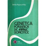 Stefan Popescu Vifor - Genetica populatiilor de animale domestice - 122460