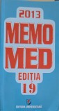 MEMOMED 2013 VOL.1 MEMORATOR DE FARMACOLOGIE ALOPATA-D. POPESCU, S. NEGRES, L. DOBRESCU, R. POPESCU-249292