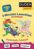 Duden Leseprofi - 3-Minuten-Leser&auml;tsel f&uuml;r Erstleser: Zauberhafte Fabelwelt