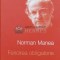 Fericirea obligatorie - 2011 - Norman Manea (U45)