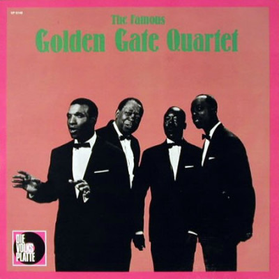 Vinil The Golden Gate Quartet With Guy Lafitte &amp;lrm;&amp;ndash; The Famous (-VG) foto