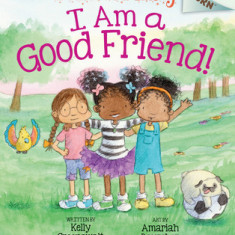 I Am a Good Friend!: An Acorn Book (Princess Truly #4), Volume 4