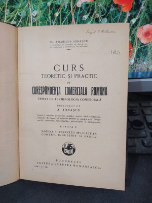 Curs teoretic și practic de corespondență comercială rom&amp;acirc;nă ed. 5 R. Ionașcu 152 foto