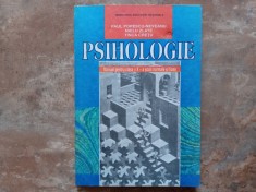 PSIHOLOGIE, MANUAL PENTRU CLASA A X-A - SCOLI NORMALE SI LICEE - PAUL POPESCU-NEVEANU