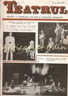 Teatrul Nr.: 4/1975 - Revista A Consiliului Culturii Si Educatie foto