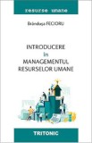 Introducere in managementul resurselor umane - Brandusa Fecioru