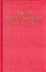 Hymns Ancient and Modern: New Standard Version Full Music Edition