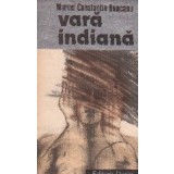 Vara indiana - povestiri si capricii