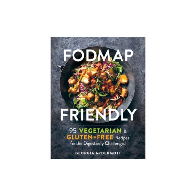 Fodmap Friendly: 95 Delicious Vegetarian Gluten-Free Recipes for the Digestively Challenged foto