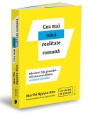 Cumpara ieftin Cea Mai Mica Realitate Comuna, Dr. Mai Thi Nguyen-Kim - Editura Publica