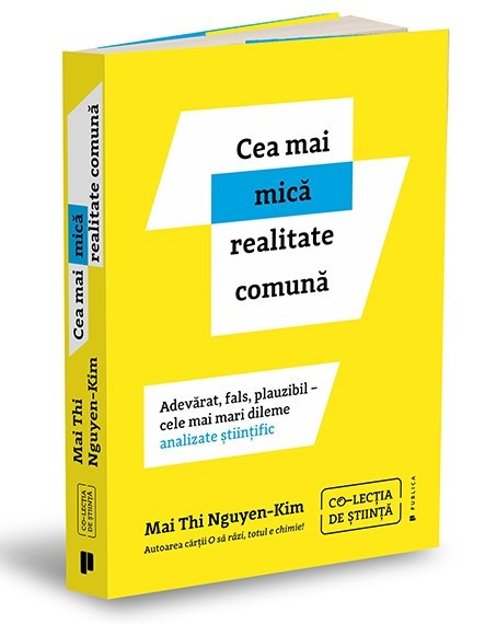 Cea Mai Mica Realitate Comuna, Dr. Mai Thi Nguyen-Kim - Editura Publica