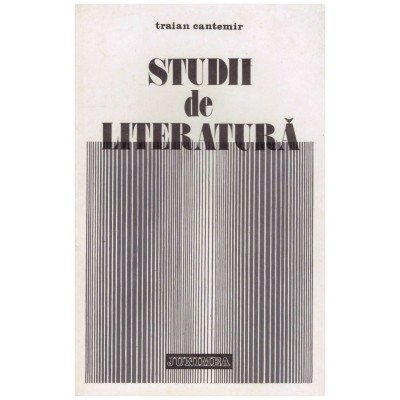 Traian Cantemir - Studii de literatura - 129213 foto