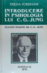 Introducere in psihologia lui C. G. Jung - Frieda Fordham ($F26) foto