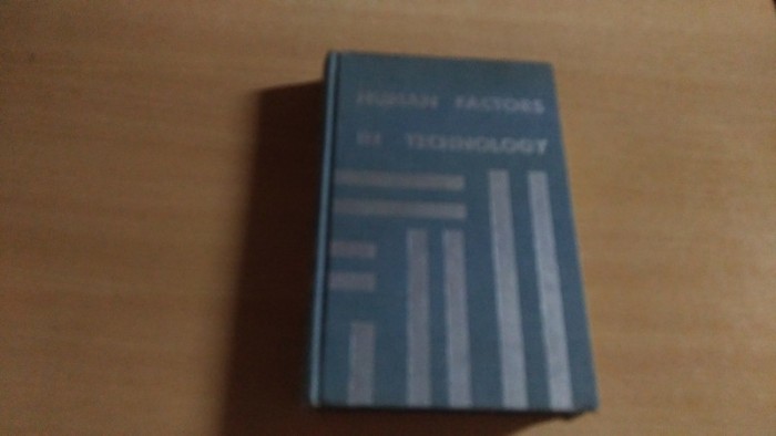 HUMAN FACTORS IN TECHNOLOGY-EDWARD BENNET SI ALTII