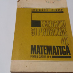 C IONESCU-TIU, - EXERCITII SI PROBLEME DE MATEMATICA PENTRU CLASELE IX-X,