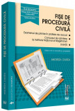 Fise de procedura civila | Andreea Ciurea, Univers Juridic, Universul Juridic